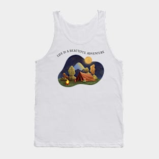 Life Is A Beautiful Adventure love camping Tank Top